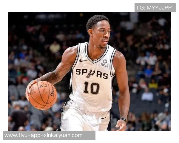 德罗赞谈职业生涯第17季坚持不喝酒以保持身体健康